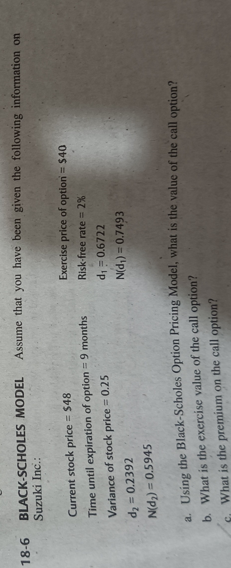 1 8 - 6 BLACK - SCHOLES MODEL Assume that you