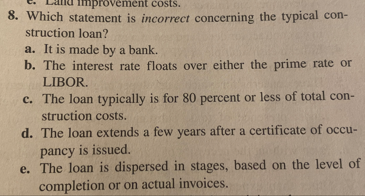 Which statement is incorrect concerning the