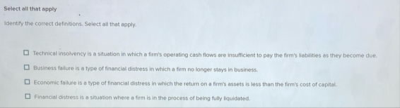 Select all that apply Identify the correct