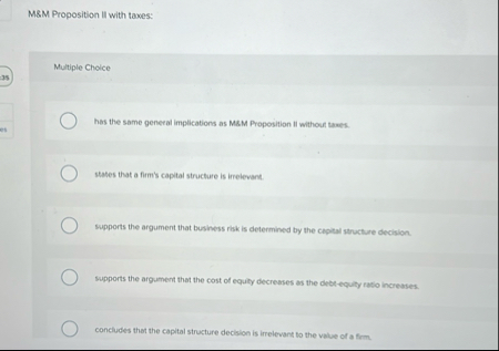 MSM Proposition Il with tawes: Multiple Choice
