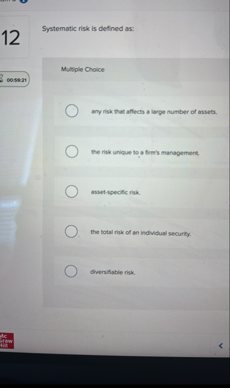 1 2 Systematic risk is defined as: Multiple