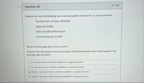 Question 3 0 2 . 7 pts Suppose we have the