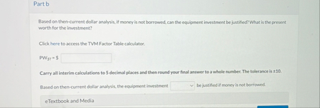 Based on then - current dollar analyis, if money