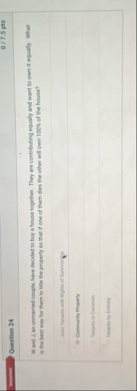 0 7 . 5 pts hement Question 2 4 W and , an