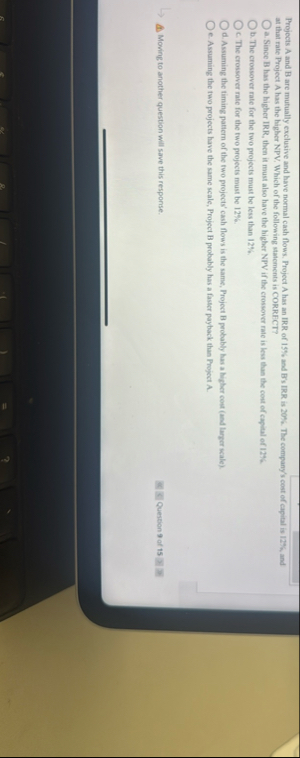 Projects A and B are mutually exclusive and have