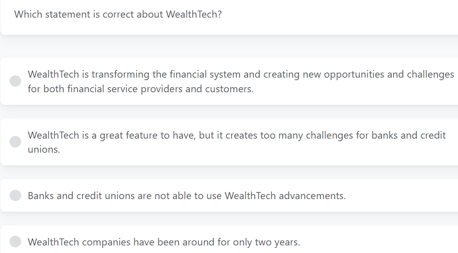 Which statement is correct about WealthTech?
