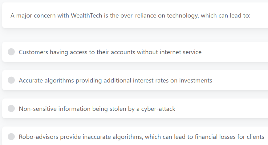 A major concern with WealthTech is the over -