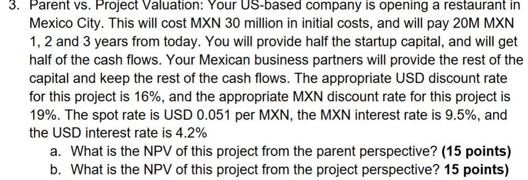 3 . Parent vs . Project Valuation: Your US -