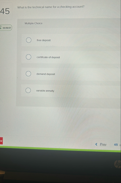 4 5 What is the technical name for a checking