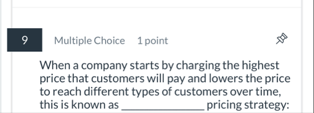 Multiple Choice 1 point When a company starts by