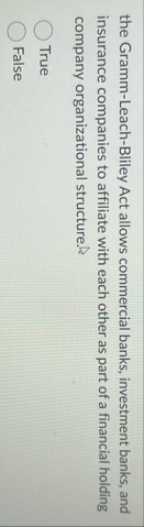 the Gramm - Leach - Bliley Act allows commercial