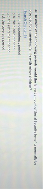 In which of the following periods would the