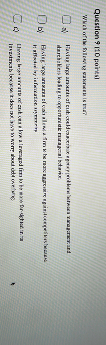 Question 9 ( 1 0 points ) Which of the following