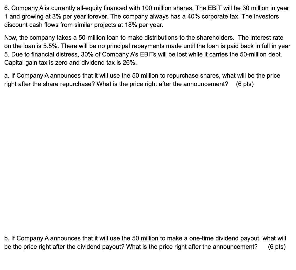 b . If Company \ ( A \ ) announces that it will