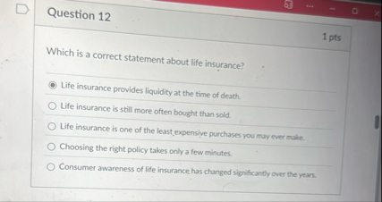 Question 1 2 1 pts Which is a correct statement