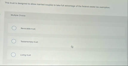 This trust is designed to allow married couples