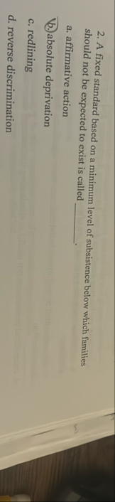 A fixed standard based on a minimum level of