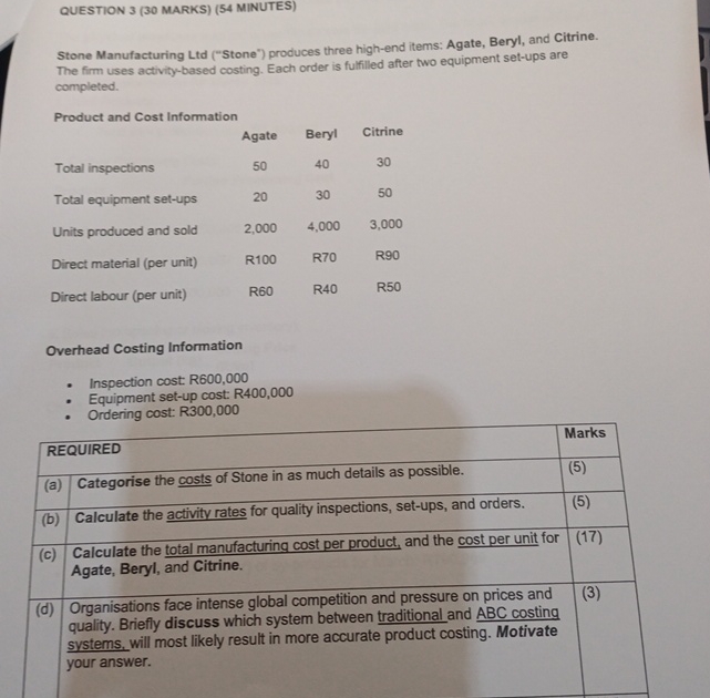 QUESTION 3 ( 3 0 MARKS ) ( 5 4 MINUTES ) Stone
