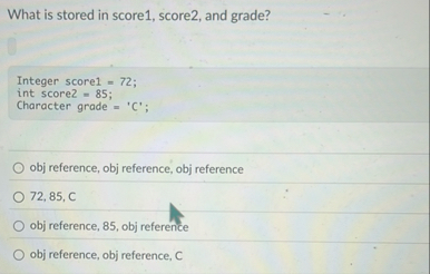 What is stored in score 1 , score 2 , and grade?