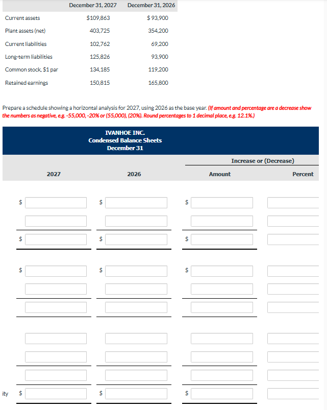 Prepare a schedule showing a horizontal analysis