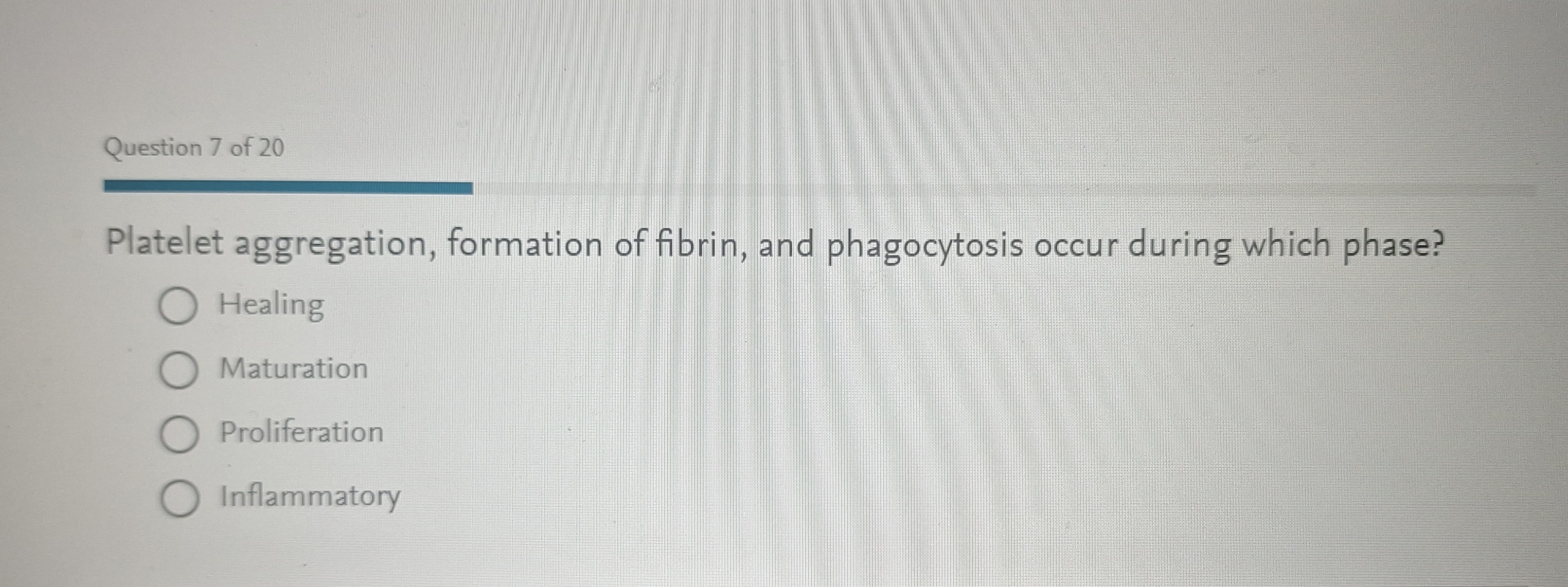 A Question 7 of 20 Platelet aggregation,