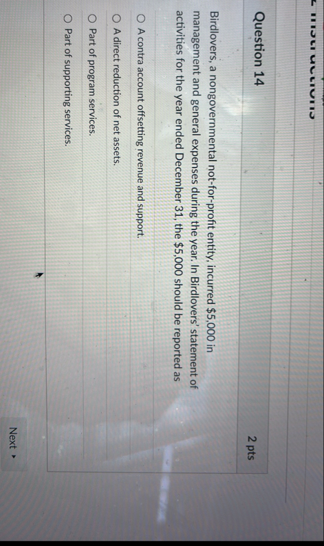 Question 1 4 2 pts Birdlovers, a nongovernmental