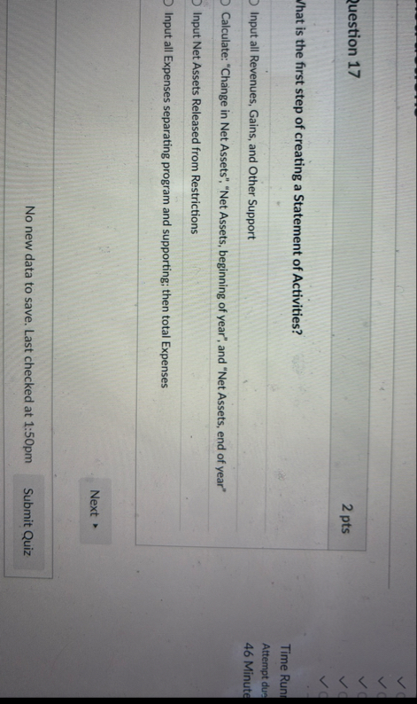 question 1 7 2 pts What is the first step of