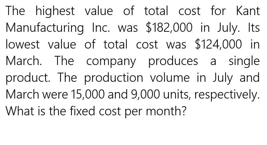 What is the fixed cost per month? The highest