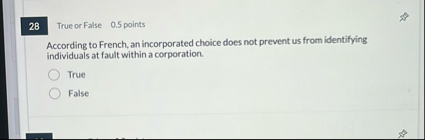 2 8 True or False 0 . 5 points According to