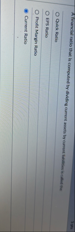 A financial ratio that is computed by dividing