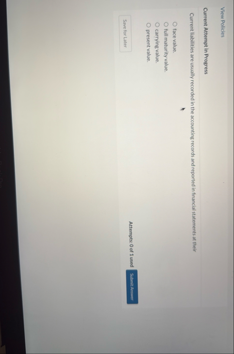 View Policies Current Attempt in Progress Current