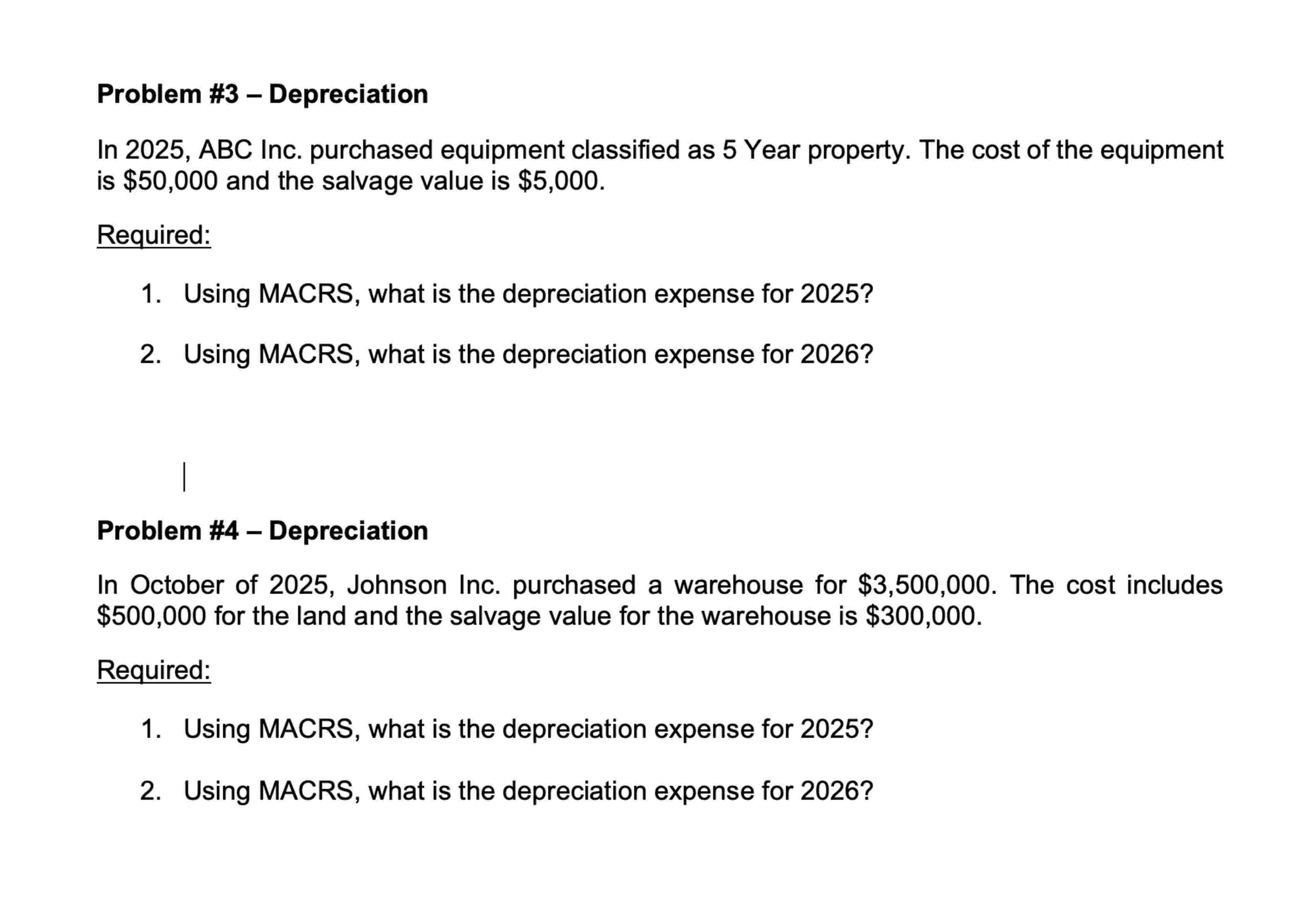 Problem # 3 Depreciation In 2 0 2 5 , ABC Inc.