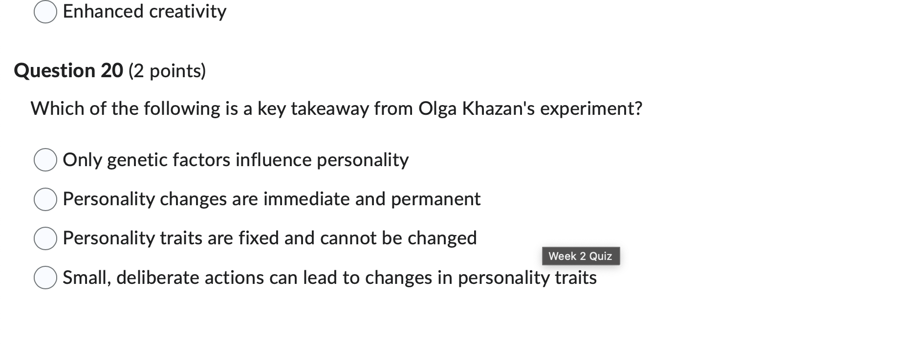 answer this (_) Enhanced creativity Question 20