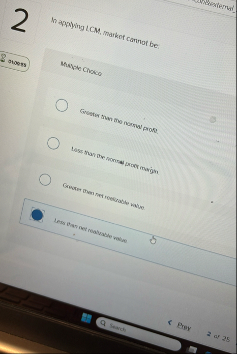 2 In applying LCM, market cannot be: 8 0 1 , 0 9