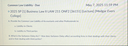 Common Law Liability - Due May 7 , 2 0 2 5 1 1 :