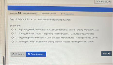 Time left 1 : 4 0 : 0 0 Question 1 3 Not yet