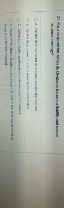 For a corporation, when do Dividends become a