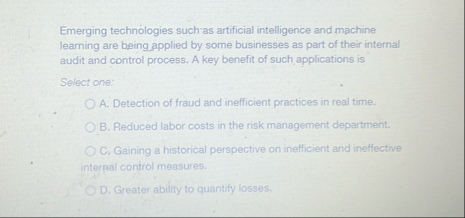 Emerging technologies such as artificial