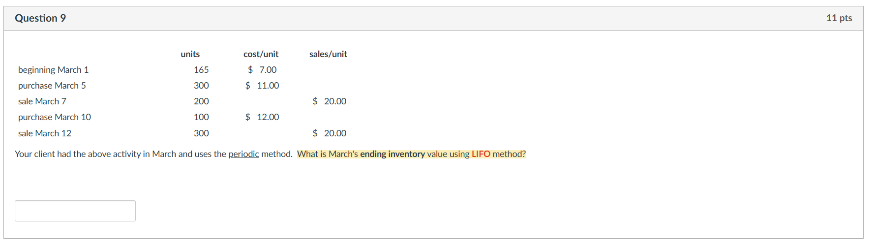 What is March's ending inventory value using the