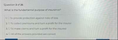 Question 3 of 2 5 What is the fundamental purpose