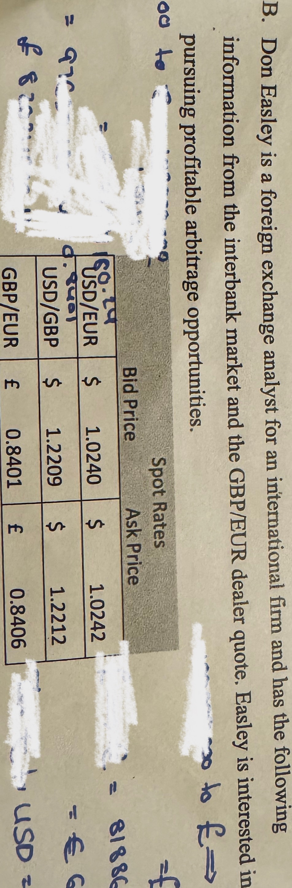 B . Don Easley is a foreign exchange analyst for