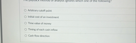 Arbitrary cutoff point Initial cost of an