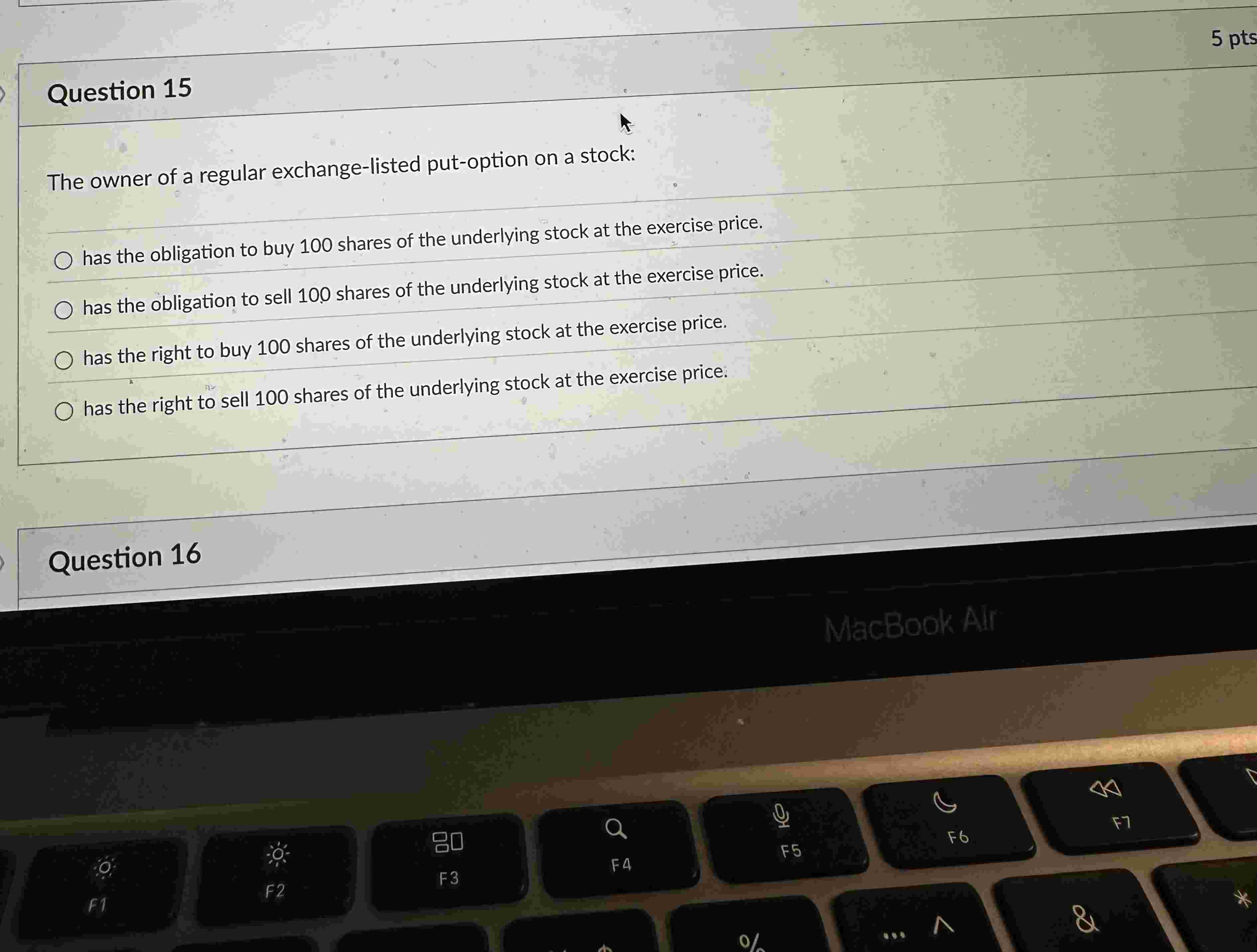 Question 1 5 The owner of a regular exchange -