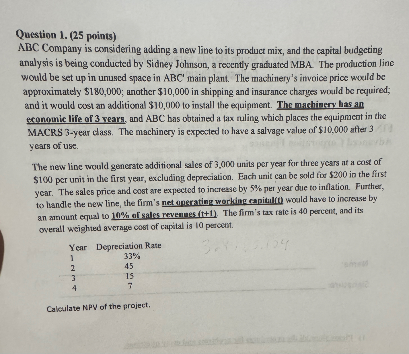 Question 1 . ( 2 5 points ) ABC Company is
