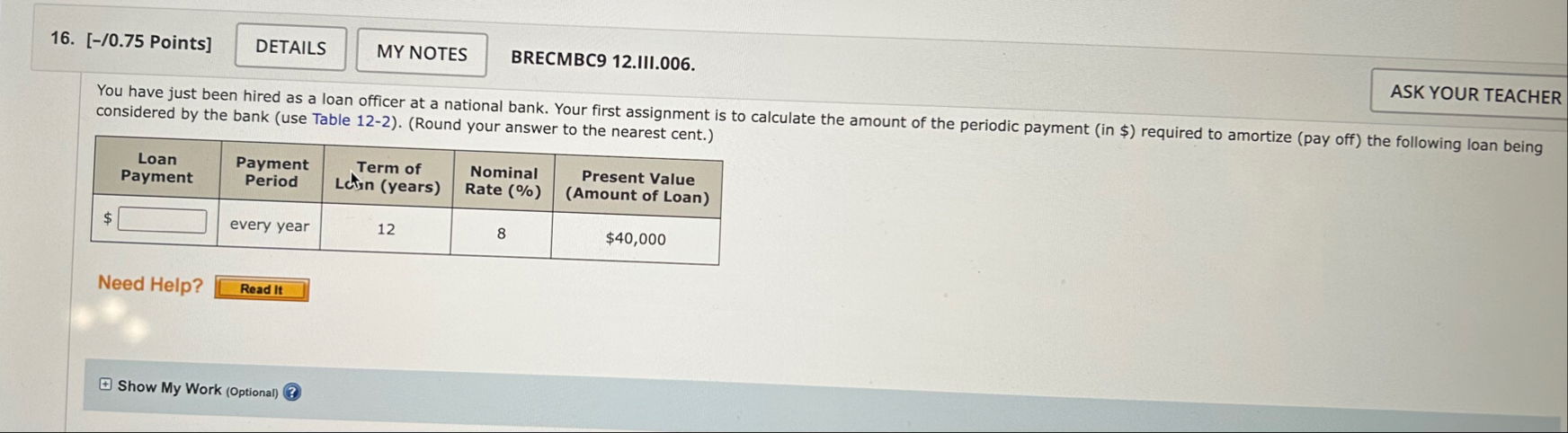 [ - / 0 . 7 5 Points ] BRECMBC 9 1 2 . III . 0 0