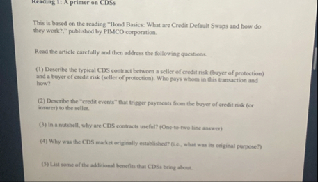 Keading 1 : A primer on CDSs This is based on the