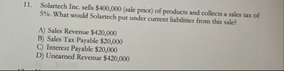 Please solve Solartech Inc. sells $ 4 0 0 , 0 0 0