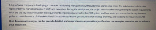 1 . 1 A software company is developing a customer