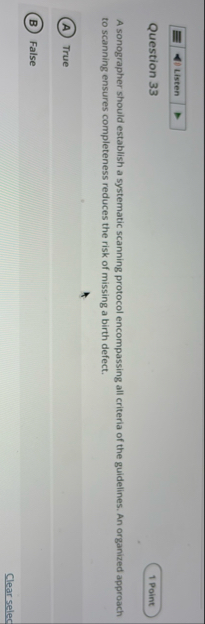 Question 3 3 A sonographer should establish a