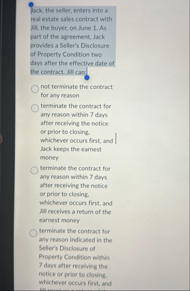 Jack, the seller, enters into a real estate sales